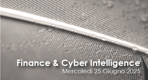 Finance & Cyber Intelligence: visibilità e sicurezza per un ecosistema digitale resiliente